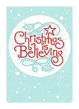 Christmas is Believing 5x7 Folded Card