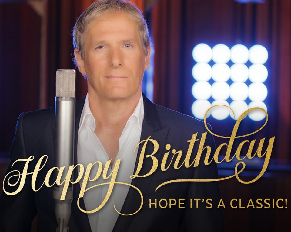 Happy Birthday Song by Michael Bolton Ecard (Personalize) Birthday eCards