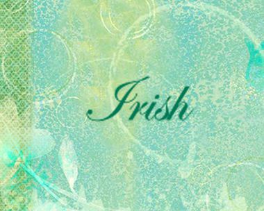 Blessed are the Irish