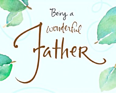 Happy Father's Day, Dad …from a Daughter Who Loves You So Much” — Blue  Mountain Arts