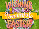 A Beautiful Easter (Famous Tune) Easter eCards