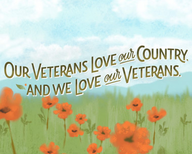 We Love Our Veterans