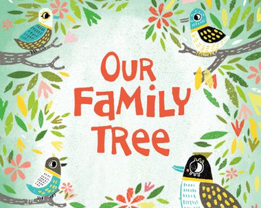 Our Family Tree Quote