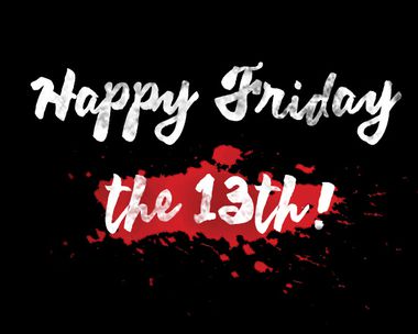 Friday the 13th