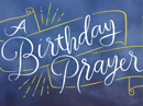 Birthday Prayer Poem Birthday eCards