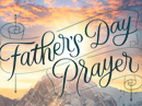 Father's Day Prayer Father's Day eCards