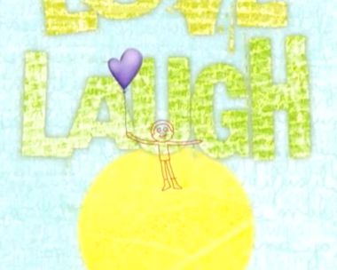 Live Love Laugh Song