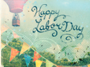 Happy Labor Day Labor Day eCards