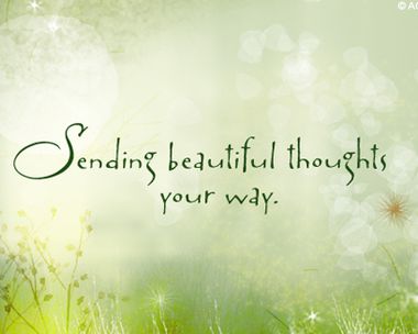 Sending Beautiful Thoughts Reply