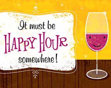 Happy Hour!