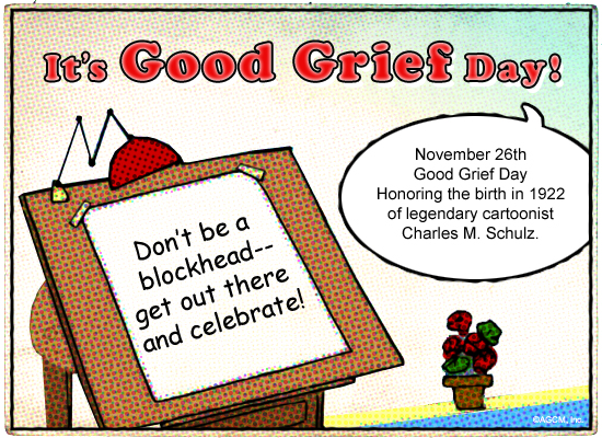 11/26 Good Grief Day Ecard (Postcard) artwork