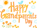 It's Grandparents Day Grandparents Day eCards