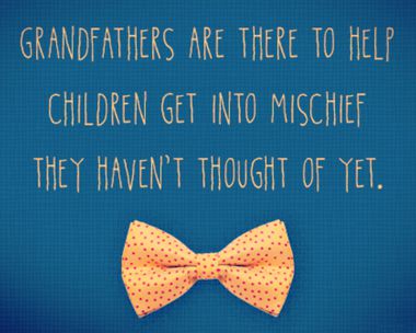 Grandfather Goals Quote