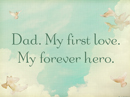 First Love Quote Father's Day Postcards