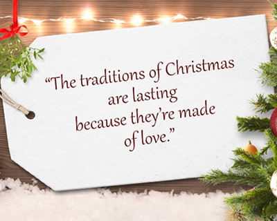 &quot;Christmas Traditions Quote&quot; | Christmas Postcard | Blue Mountain eCards