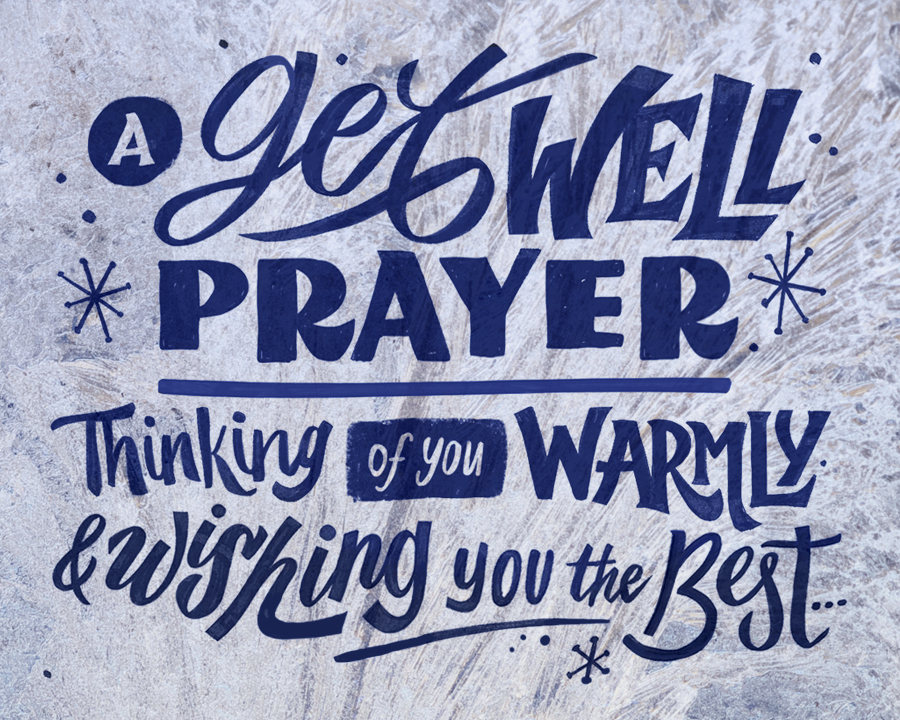 “Today… I Said a Special Get-Well Prayer for You” — Blue Mountain Arts