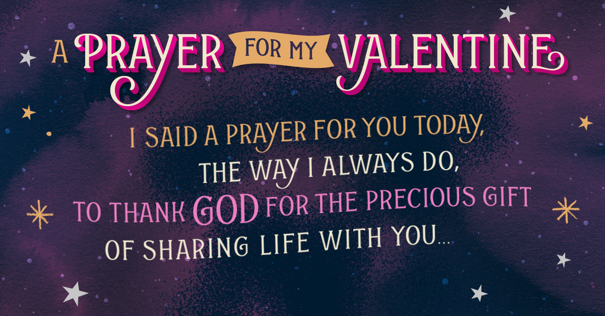 * nubia_group inspiration *: a valentine prayer "A Valentine Prayer for My Love" | Valentine's Day eCard | Blue