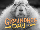 Groundhog Day Déjà Vu Groundhog Day eCards