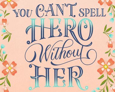 Hero Mom Mother's Day