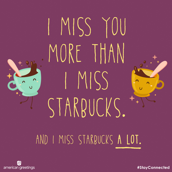 I Miss You More Than Starbucks (Postcard) artwork