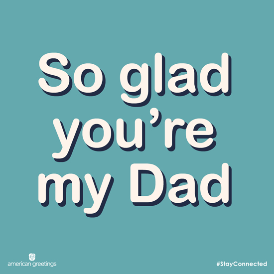 Glad You're My Dad (Postcard) artwork