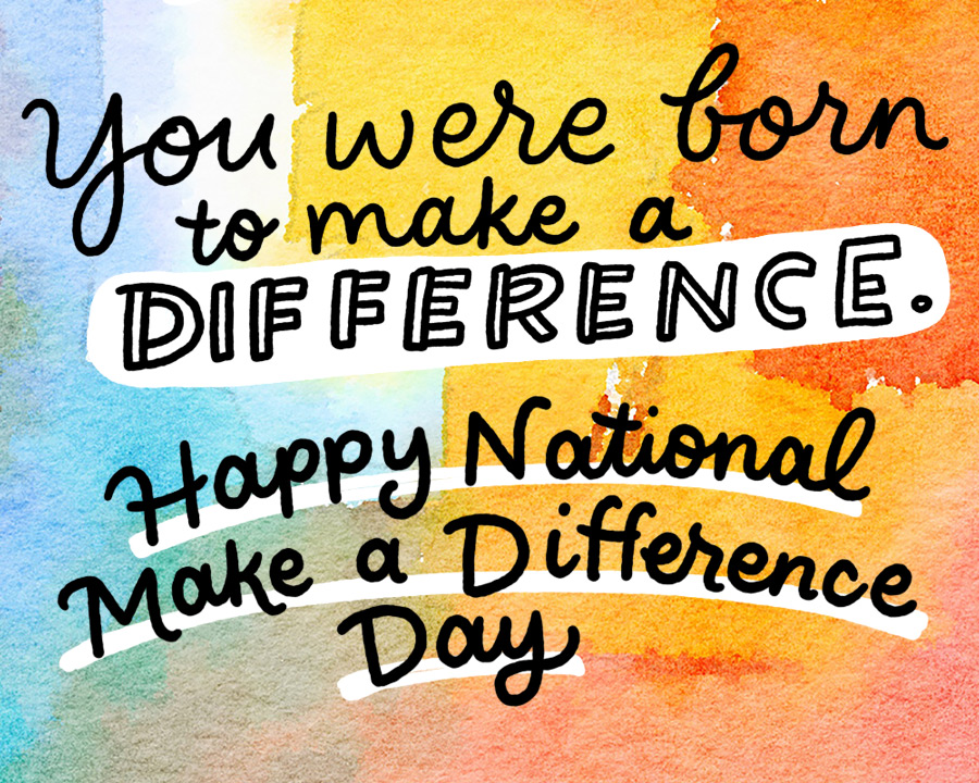 "National Make A Difference Day 10/23" Holidays eCard Blue Mountain