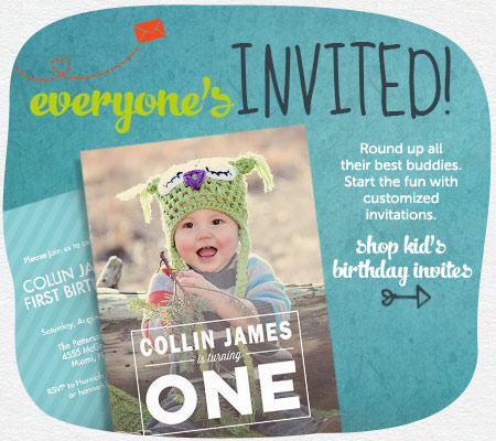 The gang’s all here.  Round up the BFF’s for a birthday bonanza!  Start the fun with a personalized invitation!  Shop Kid’s Birthday Invites