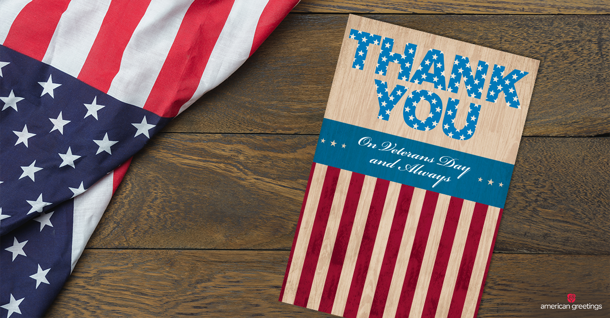 Veterans Day Messages - What To Write | American Greetings