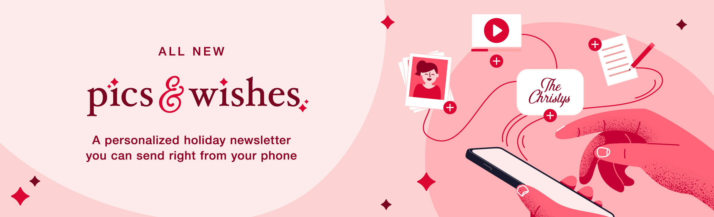 Pics & Wishes - a personalize holiday newsletter you can send right from your phone