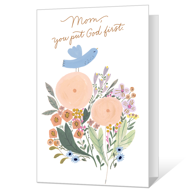 Mom, You Put God First. Mother's Day Cards