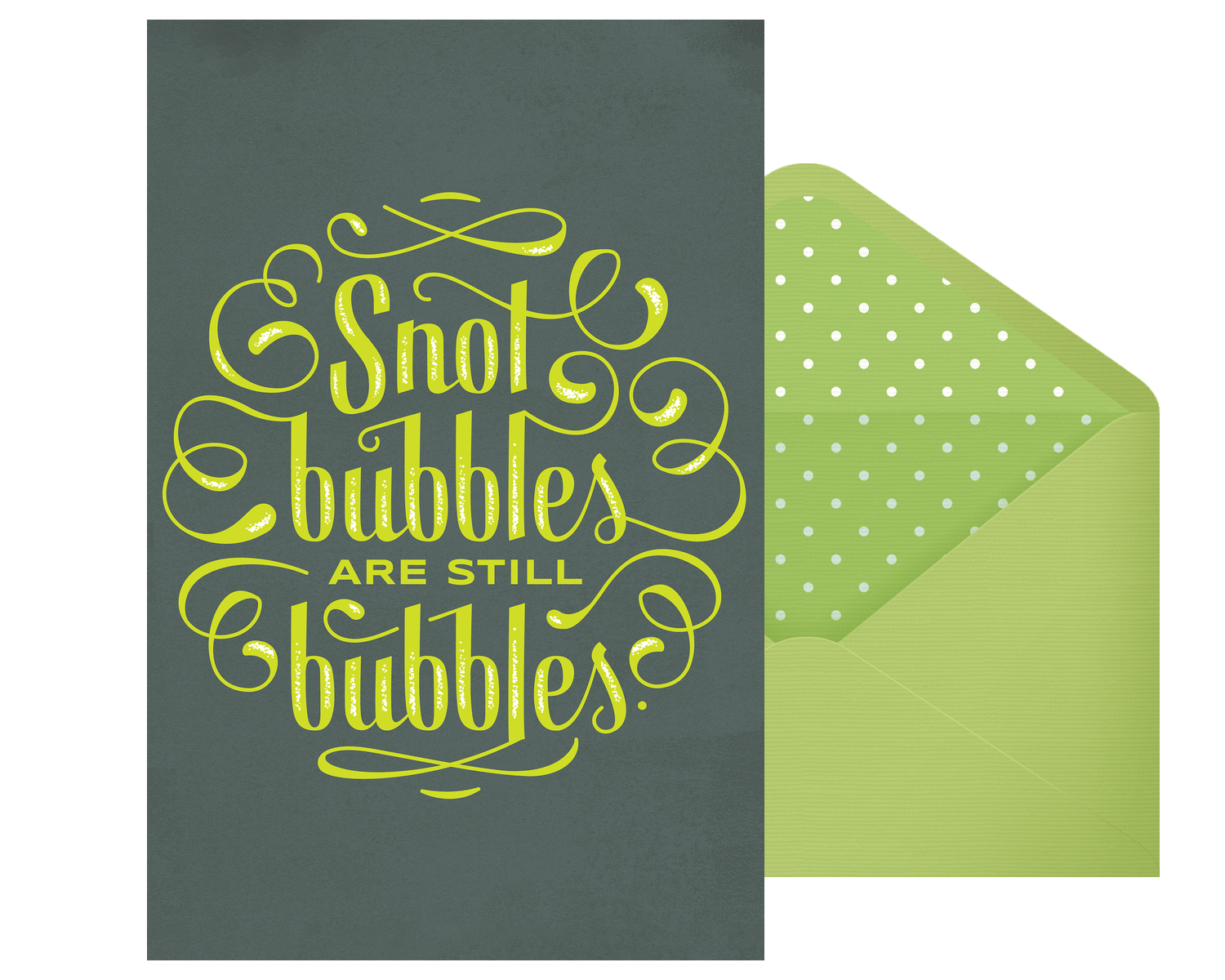 Snot Bubbles | American Greetings