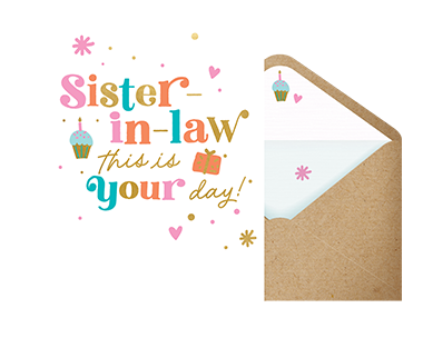 For You, Sister-in-Law Birthday