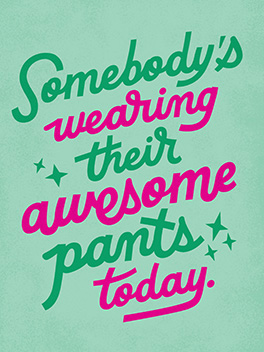 Awesome pants Card  Just Congrats Greeting Card 