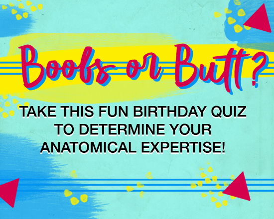 Boobs Or Butt? Birthday Quiz Ecard (Interactive)