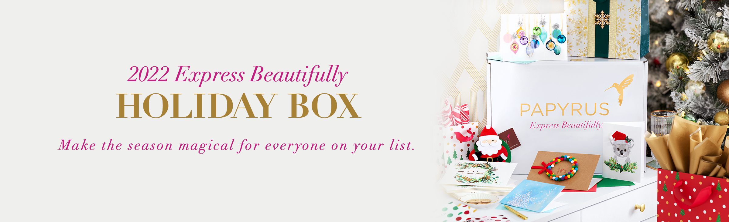 2022 Express Beautifully Holiday Box Make the season magical for everyone on your list.