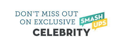 Don't miss out on exclusive celebrity smashups